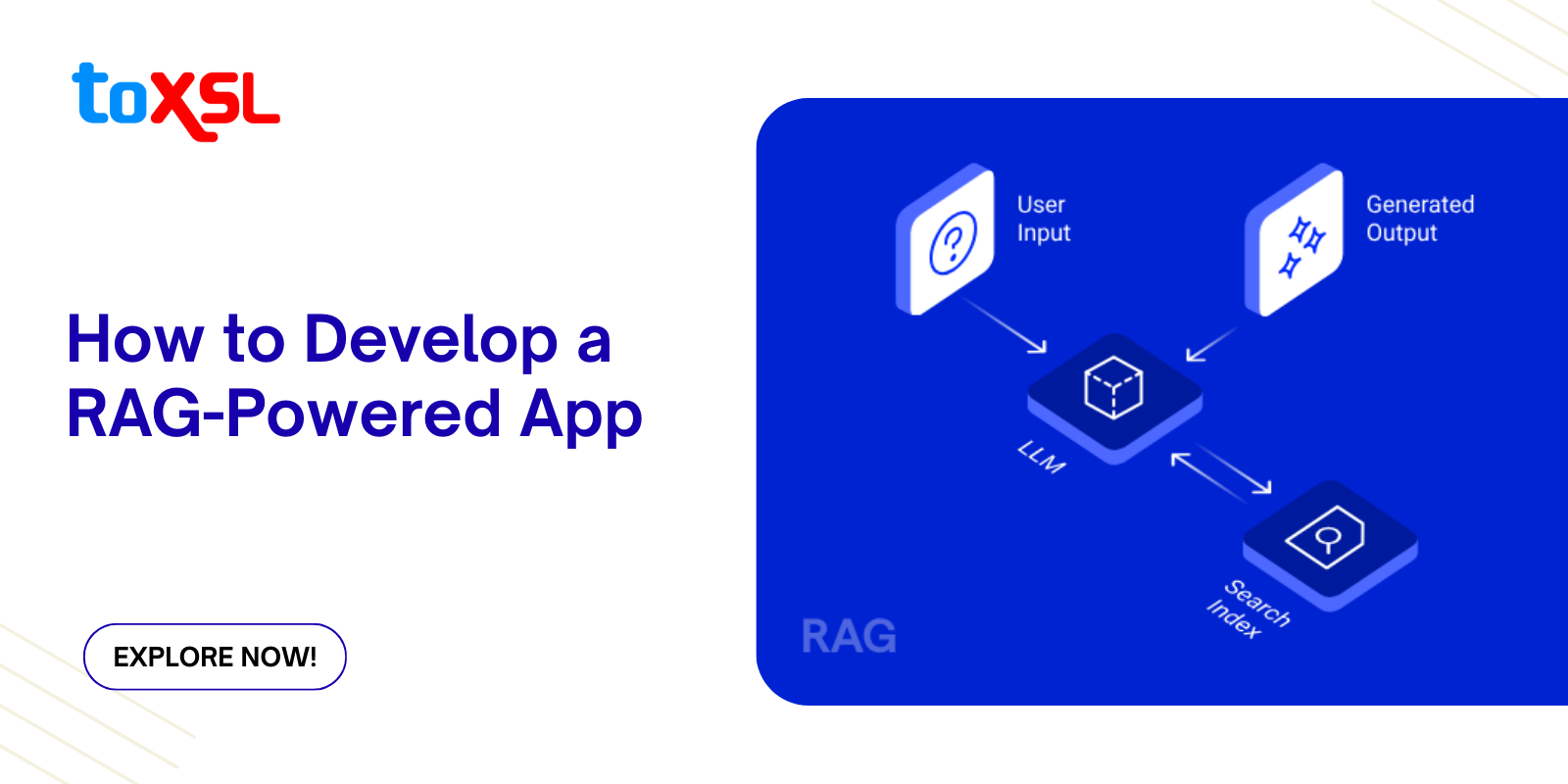 How to Develop a RAG-Powered App